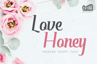 Love Honey: A Romantic Script Font for Lush Branding